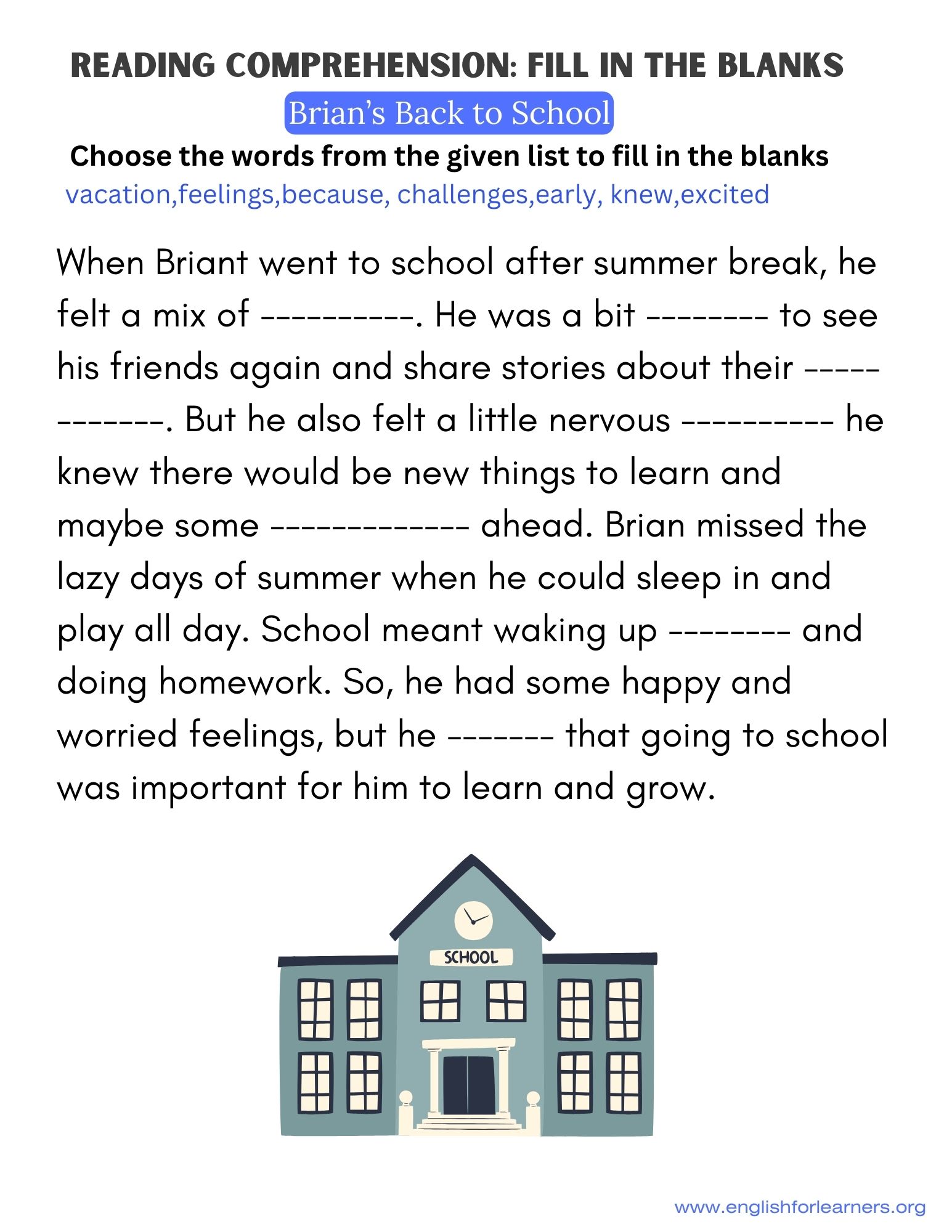 Reading Comprehension: Fill In The Blanks Brian's Back To School