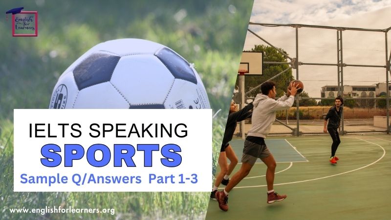 IELTS speaking topics sports and games